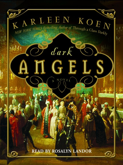 Title details for Dark Angels by Karleen Koen - Wait list
